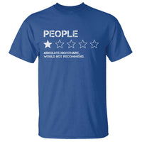 People 1 Star Absolute Nightmare Would Not Recommend T Shirt Funny Bold Text