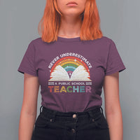 Tim Walz T Shirt For Women Never Underestimate A Public School Teacher Rainbow Book - Wonder Print Shop