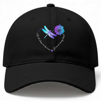 Suicide Prevention Awareness Baseball Cap He Will Always On My Mind Forever In My Heart Dragonfly Flower