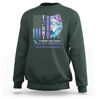 Suicide Prevention Awareness Sweatshirt Fight It Doesn't Get Easier You Get Stronger Wolf American Flag - Wonder Print Shop