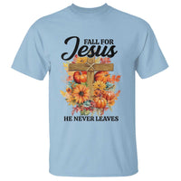 Funny Christian T Shirt Fall For Jesus He Never Leaves Thanksgiving - Wonder Print Shop