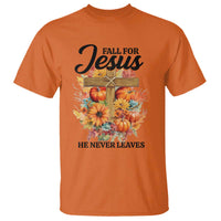 Funny Christian T Shirt Fall For Jesus He Never Leaves Thanksgiving - Wonder Print Shop