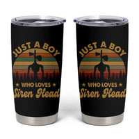 Funny Just A Boy Who Loves Siren Head Tumbler Cup Supernatural Cryptid Retro Monster - Wonder Print Shop