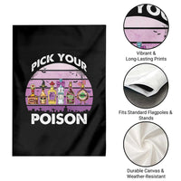 Funny Halloween Garden Flag Pick Your Poison Wine Bottles Witch - Wonder Print Shop