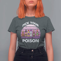 Funny Halloween T Shirt For Women Pick Your Poison Wine Bottles Witch - Wonder Print Shop