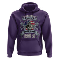Veterans Hoodie As I Walk Through The Valley Of The Shadow Of Death I Fear No Evil
