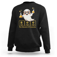 Halloween Chemistry Sweatshirt Boo The Element Of Surprise Ghost Nerd - Wonder Print Shop