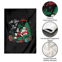Funny Santa Ask Your Mom If I Am Real Garden Flag Funny Dirty Xmas Inappropriate Adult Humor - Wonder Print Shop