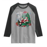Funny Santa Ask Your Mom If I Am Real Raglan Shirt Funny Dirty Xmas Inappropriate Adult Humor - Wonder Print Shop