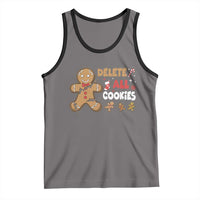 Funny Christmas Delete All Cookies Tank Top Xmas Gingerbread - Wonder Print Shop