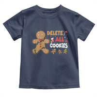 Funny Christmas Delete All Cookies Toddler T Shirt Xmas Gingerbread - Wonder Print Shop