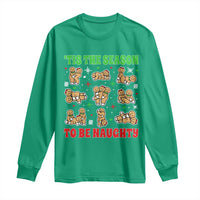 Funny Xmas Tis The Season To Be Naughty Long Sleeve Shirt Xmas Adult Humor Gingerbread - Wonder Print Shop