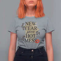 Funny New Year Same Hot Mess T Shirt For Women New Year's Eve Resolutions Red Lips - Wonder Print Shop