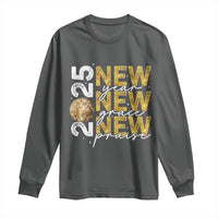 New Year New Grace New Praise 2025 Long Sleeve Shirt