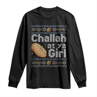 Funny Hanukkah Long Sleeve Shirt Challah At Ya Girl Jewish Holiday