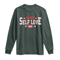 Funny Anti Valentine's Day Long Sleeve Shirt In My Self Love Era Singles Awareness Day