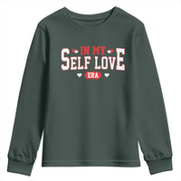 Funny Anti Valentine's Day Youth Sweatshirt In My Self Love Era Singles Awareness Day
