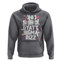 Funny Skibidi Rizz Gyatt Ohio Sigma Valentine's Day Hoodie
