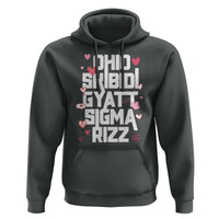 Funny Skibidi Rizz Gyatt Ohio Sigma Valentine's Day Hoodie