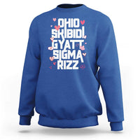 Funny Skibidi Rizz Gyatt Ohio Sigma Valentine's Day Sweatshirt