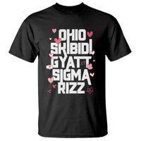Funny Skibidi Rizz Gyatt Ohio Sigma Valentine's Day T Shirt
