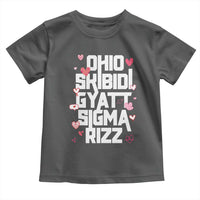 Funny Skibidi Rizz Gyatt Ohio Sigma Valentine's Day Toddler T Shirt