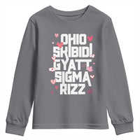 Funny Skibidi Rizz Gyatt Ohio Sigma Valentine's Day Youth Sweatshirt