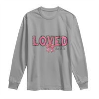 Loved John 3:16 Long Sleeve Shirt Christian Religious God Bible Verses Valentine's Day Pink Bow