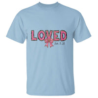 Loved John 3:16 T Shirt Christian Religious God Bible Verses Valentine's Day Pink Bow