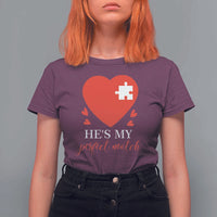 Funny He's My Perfect Match Valentine's Day Couple Matching T Shirt For Women
