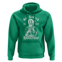 Saint Patrick Is My Homeboy Hoodie Funny St Patricks Day