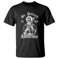 Saint Patrick Is My Homeboy T Shirt Funny St Patricks Day