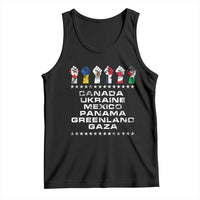 Canada Greenland Mexico Panama Gaza Ukraine Pride Tank Top Hand Fist