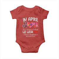 Autism Awareness Acceptance Red Instead Baby Onesie In April We Wear Red Peace Love Puzzle