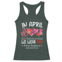 Autism Awareness Acceptance Red Instead Racerback Tank Top In April We Wear Red Peace Love Puzzle