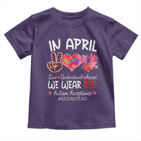 Autism Awareness Acceptance Red Instead Toddler T Shirt In April We Wear Red Peace Love Puzzle