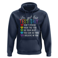 Funny Test Day Hoodie You Got This Don't Stress Rock The Test