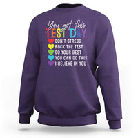 Funny Test Day Sweatshirt You Got This Don't Stress Rock The Test