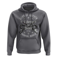 Sons Of Liberty 1776 Original Rebels Liberty Or Death Hoodie Patriotic US History - Wonder Print Shop