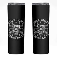 Sons Of Liberty 1776 Original Rebels Liberty Or Death Skinny Tumbler Patriotic US History - Wonder Print Shop