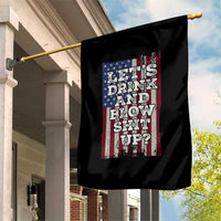 Funny Lets Drink And Blow Shit Up 4th Of July Beer Drinking Garden Flag American Flag - Wonder Print Shop