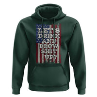 Funny Lets Drink And Blow Shit Up 4th Of July Beer Drinking Hoodie American Flag - Wonder Print Shop