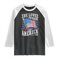 Funny She Loves Jesus And America Too Raglan Shirt 4th Of July Patriotic Christian American Flag - Wonder Print Shop