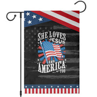 Funny She Loves Jesus And America Too Garden Flag 4th Of July Patriotic Christian American Flag
