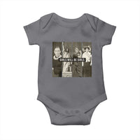 Girls Will Be Girls Baby Onesie Feminist Empowerment Historical Icons - Wonder Print Shop