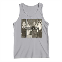 Girls Will Be Girls Tank Top Feminist Empowerment Historical Icons - Wonder Print Shop