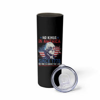 Funny No King In America Since 1776 No One Is Above The Law Skinny Tumbler George Washington