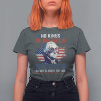 Funny No King In America Since 1776 No One Is Above The Law T Shirt For Women George Washington