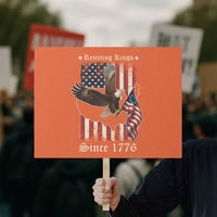 Funny Rejecting Kings Since 1776 Protest Sign Vintage American Flag Bald Eagle - Wonder Print Shop