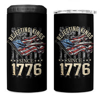 Funny Rejecting Kings Since 1776 4 in 1 Can Cooler Tumbler Vintage American Flag